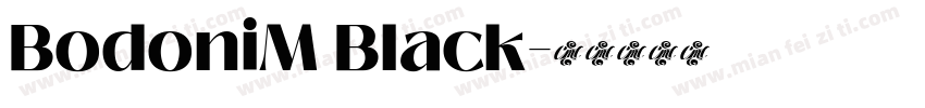 BodoniM Black字体转换